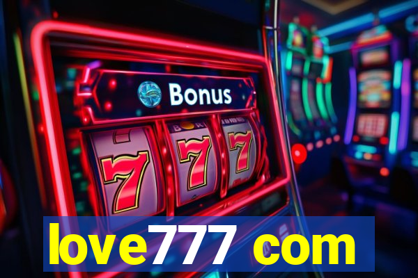 love777 com